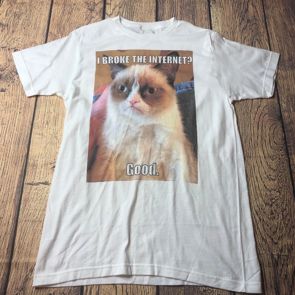 Grumpy Cat "I Broke The Internet? Good. White T